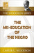 The Mis-Education of the Negro
