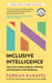 Inclusive Intelligence