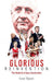 Glorious Reinvention