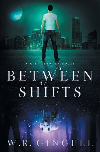 Between Shifts (The City Between