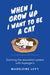 When I Grow Up I Want to Be a Cat