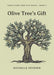 Olive Tree's Gift (5) (Earth Giant Tree Gift