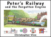 Peter's Railway and the Forgotten Engine
