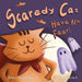 Scaredy Cat, Have No Fear!