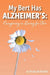 My Bert Has Alzheimer's