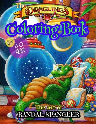 The Draglings Coloring Book (Randal Spangler's Draglings