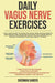 Daily Vagus Nerve Exercises