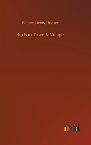 Birds in Town & Village