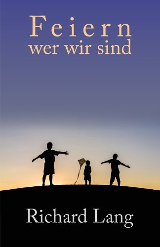 Feiern wer wir sind