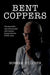 Bent Coppers
