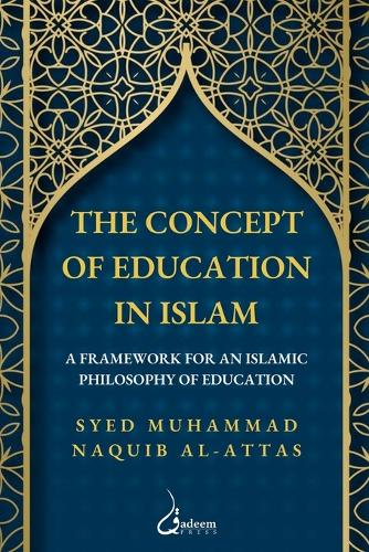 The Concept of Education In Islam V3