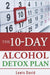 The 10-Day Alcohol Detox Plan