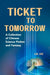 Ticket to Tomorrow
