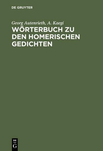 Wörterbuch zu den Homerischen Gedichten (Ancient Greek Edition