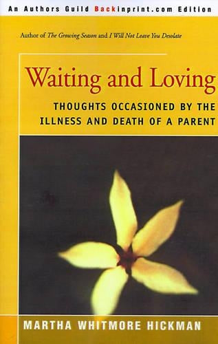 Waiting and Loving