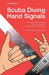 Scuba Diving Hand Signals