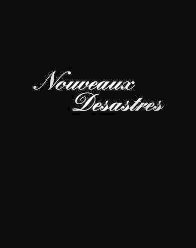Sigismond de Vajay: Nouveaux Desastres