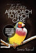 The Easy Approach To Finch Care