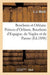 Bourbons et Orléans. Princes d'Orléans, Bourbons d'Espagne, de Naples et de Parme (Histoire