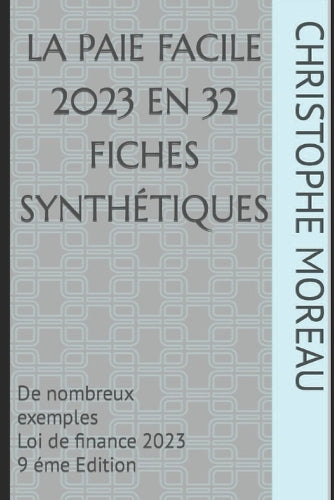 LA PAIE FACILE en 32 fiches synthétiques