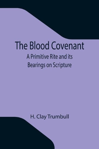The Blood Covenant