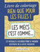 Livre de coloriage Rien que pour les Filles !