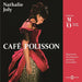 Café Polisson: Répertoire De Chansons Grivoises Et Sociales
