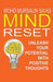 Mind Reset, Unleash Your Potential with Positive Thoughts