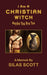 I Am A Christian Witch