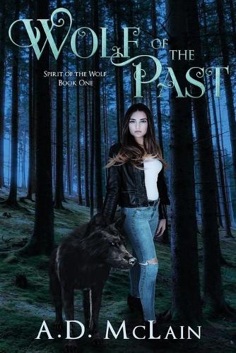 Wolf Of The Past (1) (Spirit of the Wolf