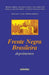 Frente Negra Brasileira - Depoimentos: Entrevistas e textos: Márcio Barbosa (Portuguese Edition