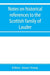 Notes on historical references to the Scottish family of Lauder