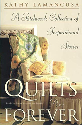 Quilts Are Forever