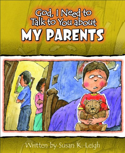 God I Need to Talk to You about My Parents