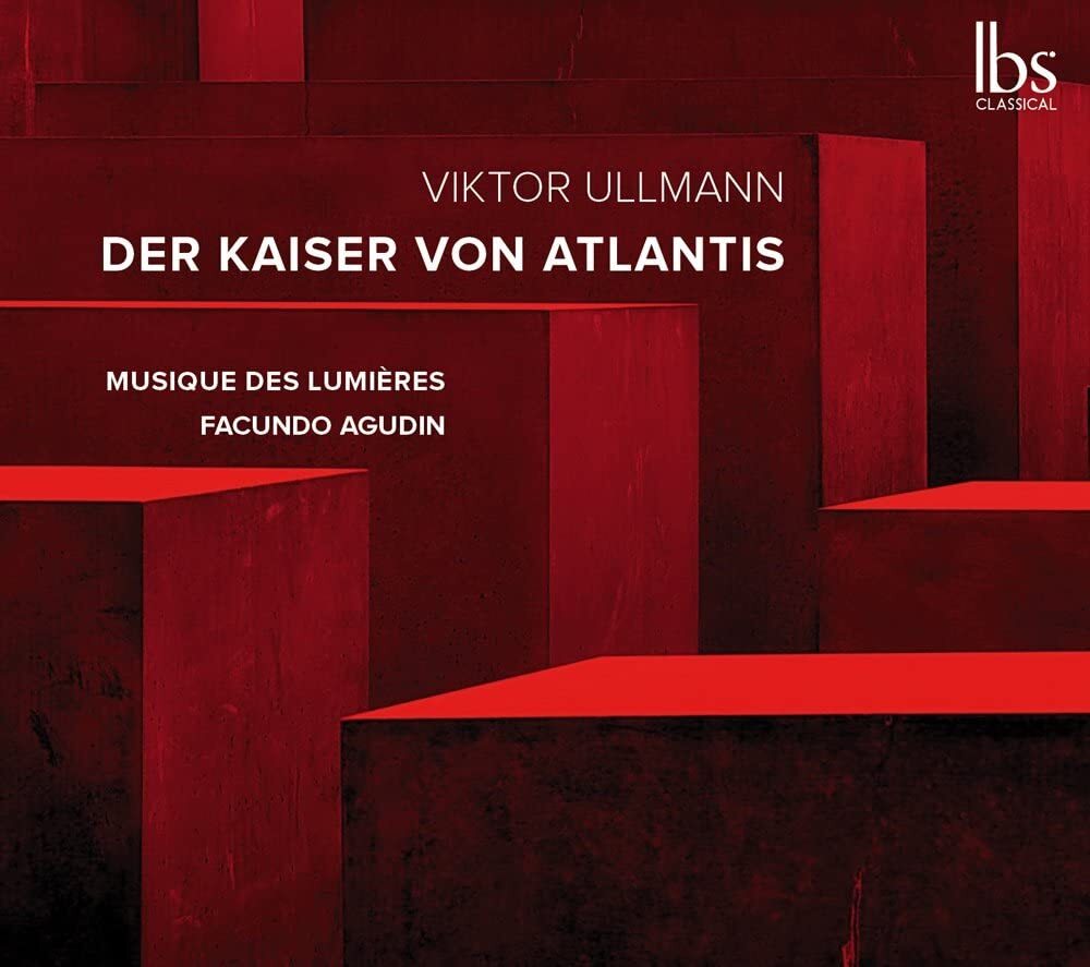 Viktor Ullmann: Der Kaiser Von Atlantis