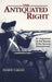 The Antiquated Right