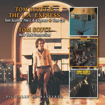 Tom Scott and the L.A. Express/Tom Cat/New York Connection