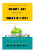 Twenty-One "Healthy" Ice Pop Snack Recipes