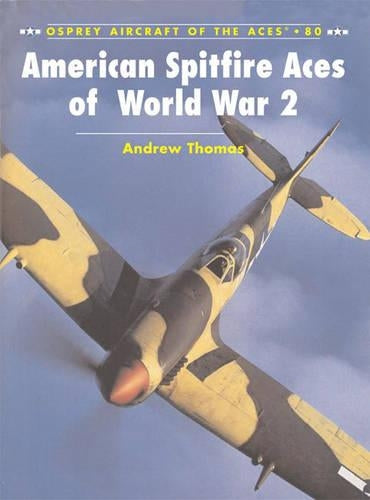 American Spitfire Aces of World War 2