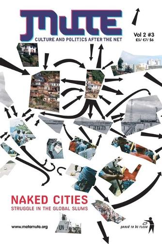 Naked Cities - Struggle in the Global Slums