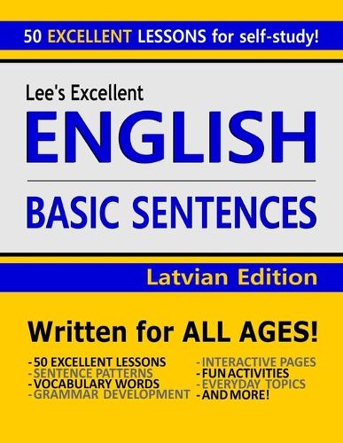 Lee’s Excellent English Basic Sentences - Latvian Edition (Lee’s Excellent English Books - Latvian Edition