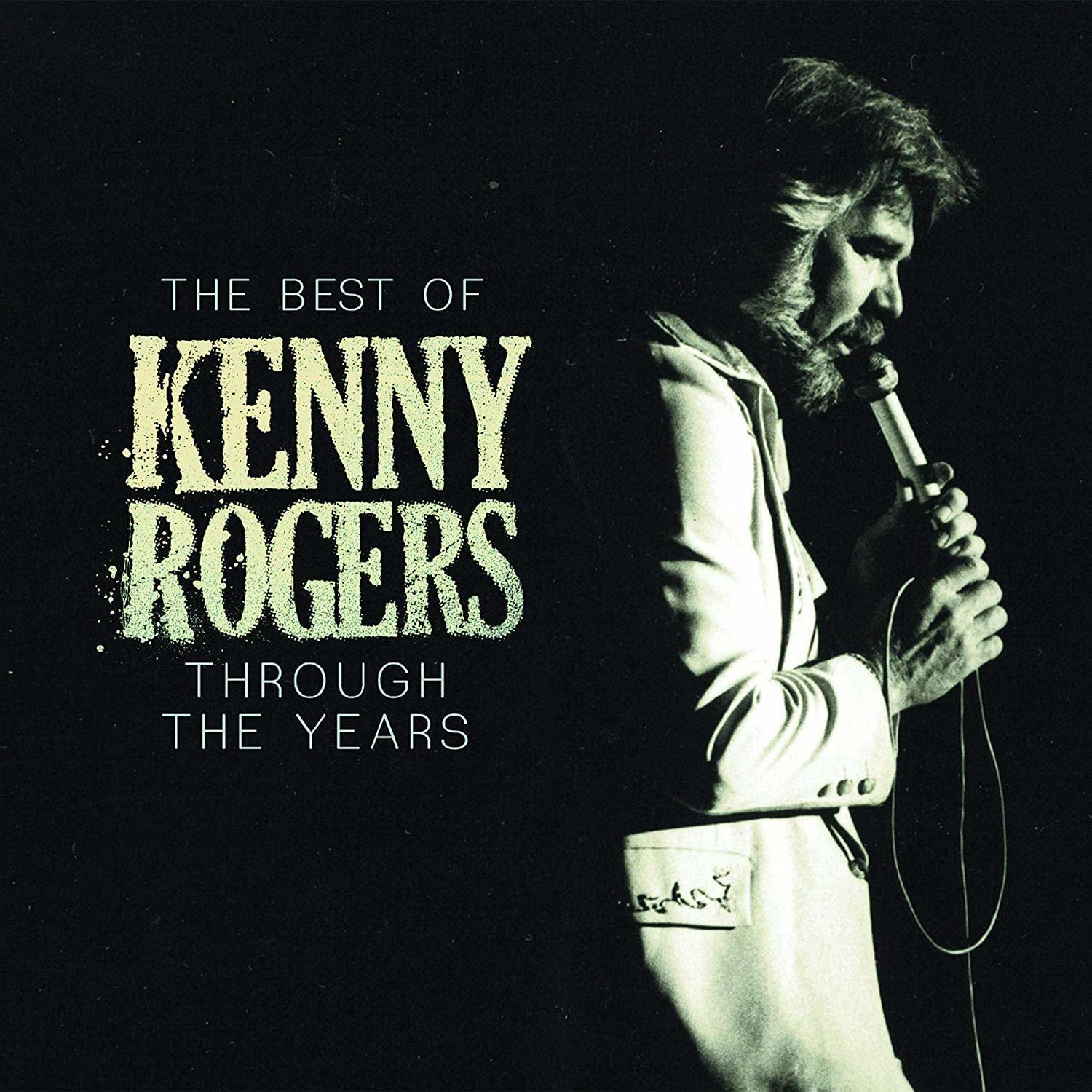 Kenny Rogers - The Best Of Kenny Rogers: Through T