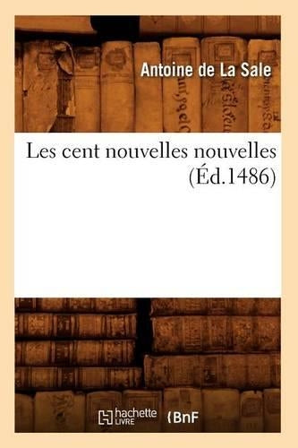 Les cent nouvelles nouvelles (Éd.1486) (Litterature