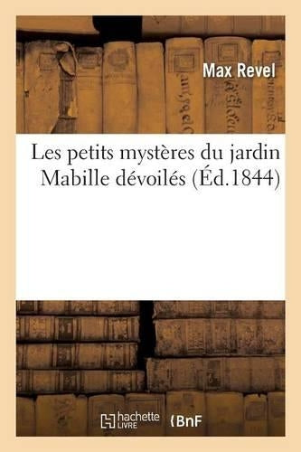 Les petits mystères du jardin Mabille dévoilés (Litterature
