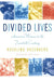 Divided Lives Rev/E 2/E