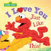 I Love You Just Like This