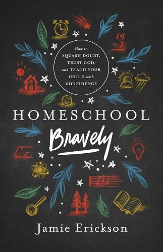 Homeschool Bravely