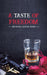 A Taste of Freedom
