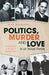 Politics, Murder and Love in an Italian Family