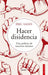 Hacer Disidencia